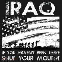 Iraq If You Haven't Been There Shut Your Mouth T-Shirt thumb 7