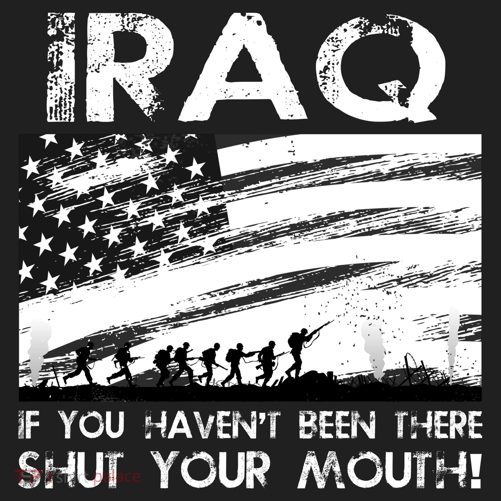 Iraq If You Haven't Been There Shut Your Mouth Beanie