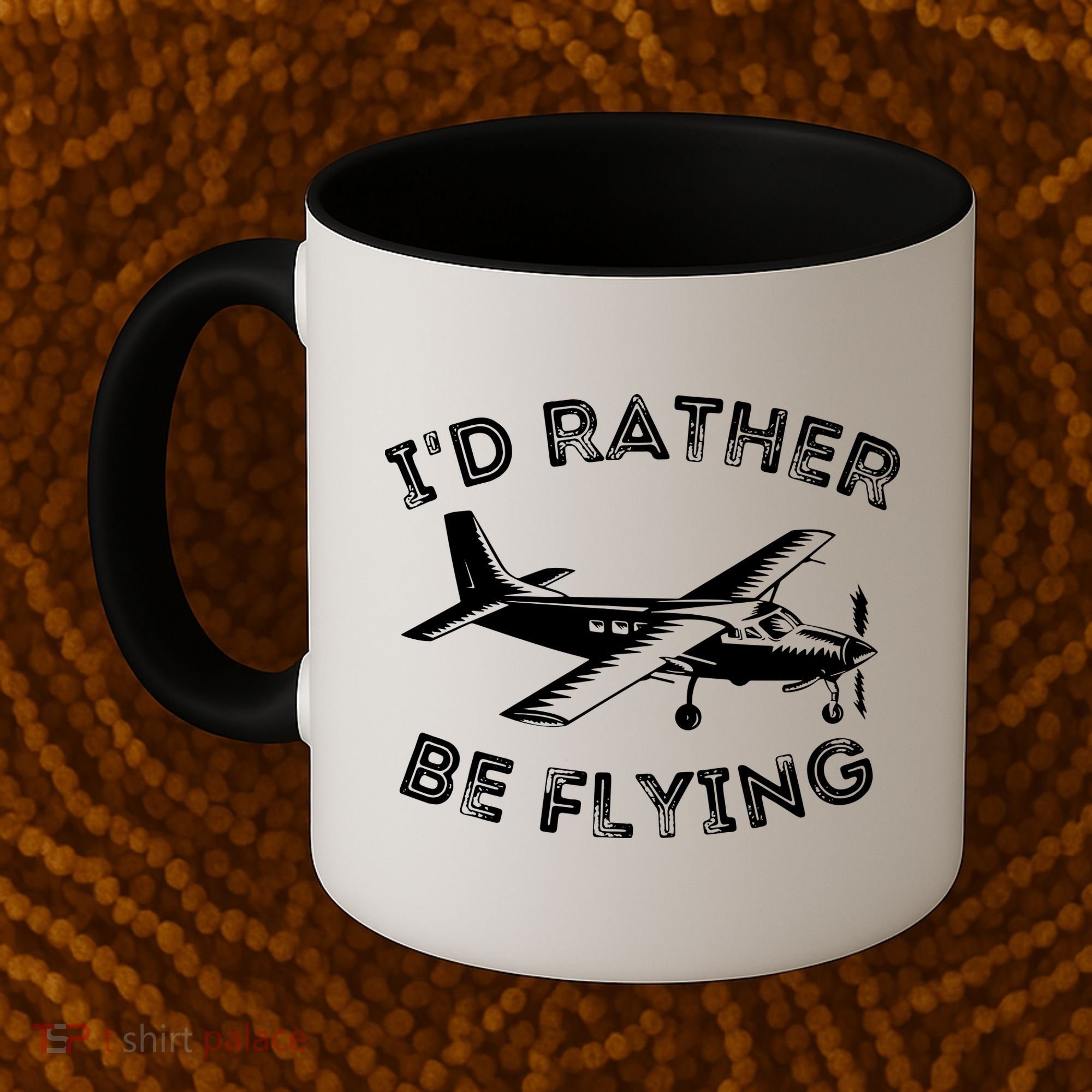 Id Rather Be Flying Funny Pilot Aviation Airplane Gift Coffee Mug