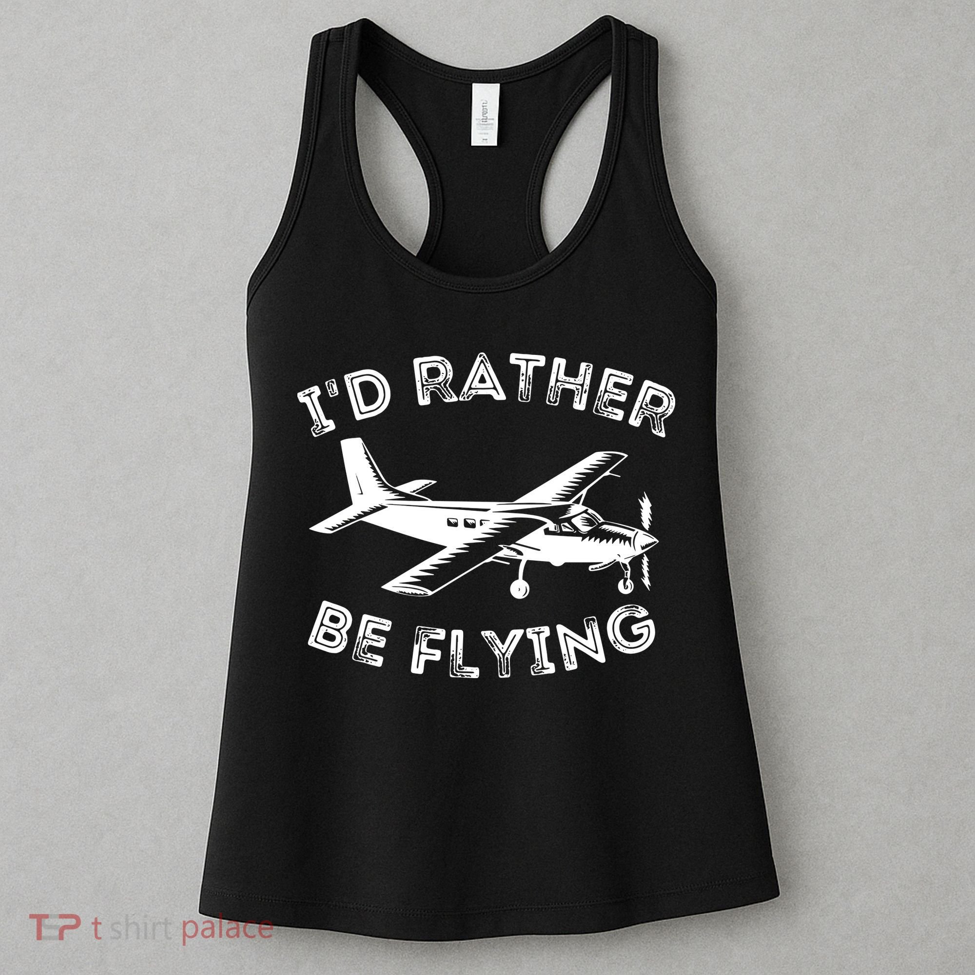 Id Rather Be Flying Funny Pilot Aviation Airplane Gift Women's Tank Top