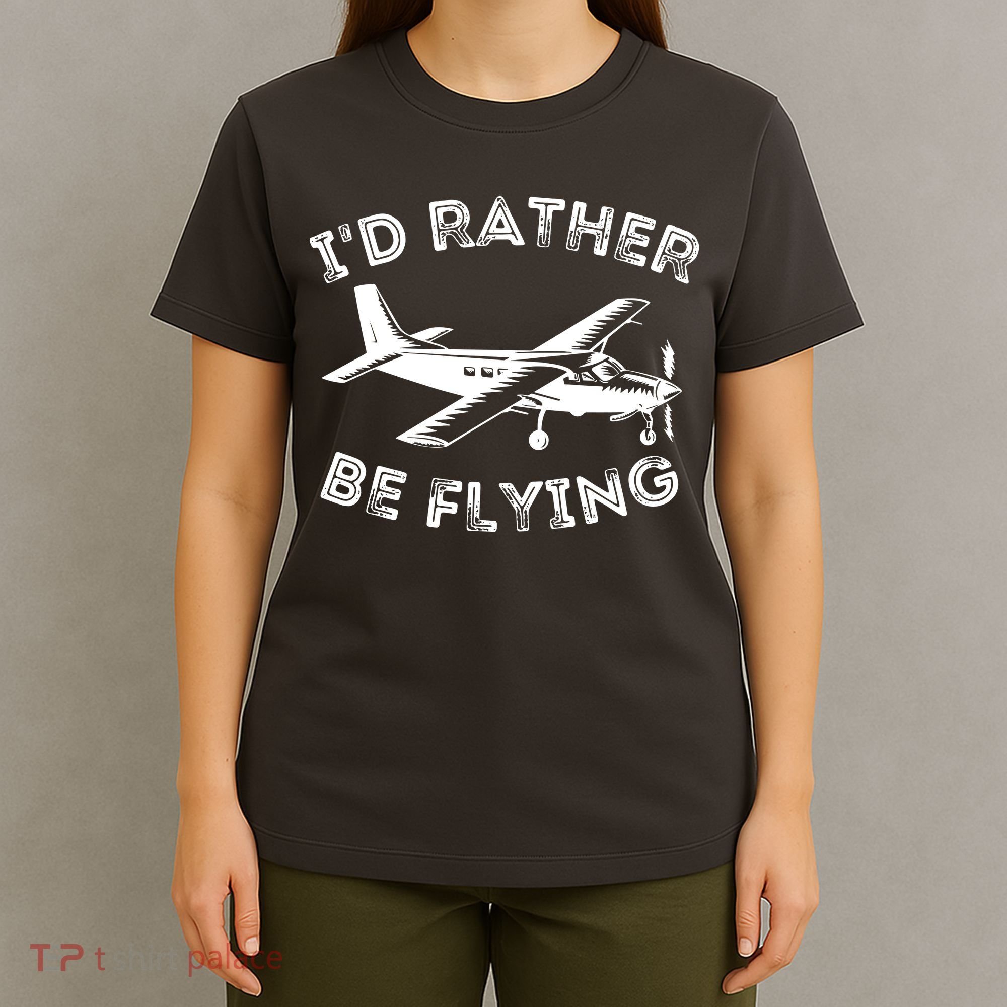 Id Rather Be Flying Funny Pilot Aviation Airplane Gift T-Shirt