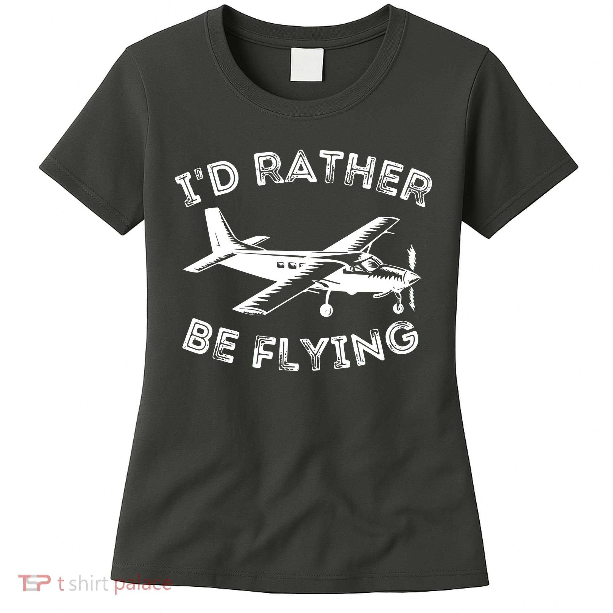 Id Rather Be Flying Funny Pilot Aviation Airplane Gift Women's T-Shirt