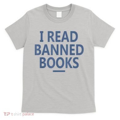 I Read Banned Books Iowa Student T-Shirt