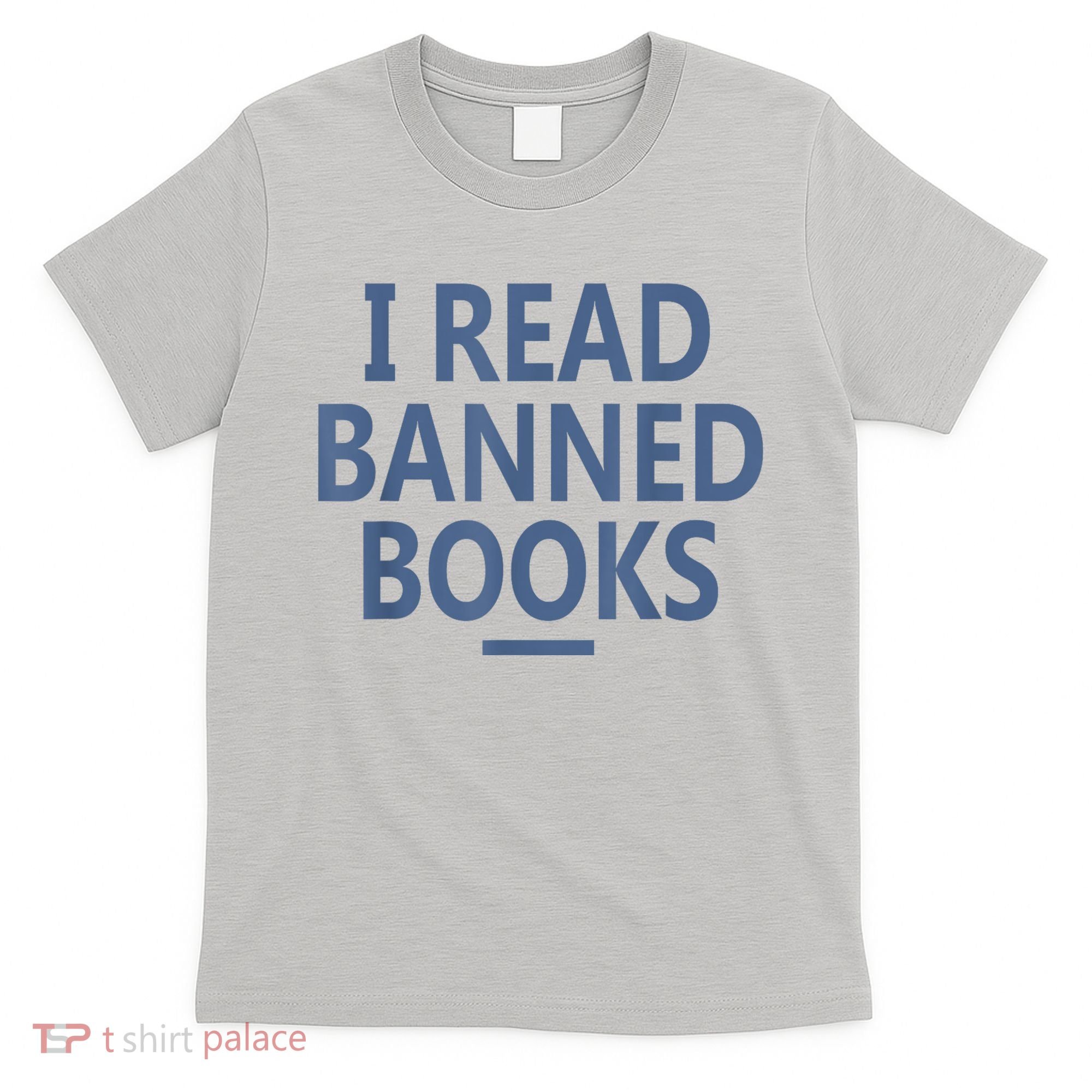 I Read Banned Books Iowa Student T-Shirt