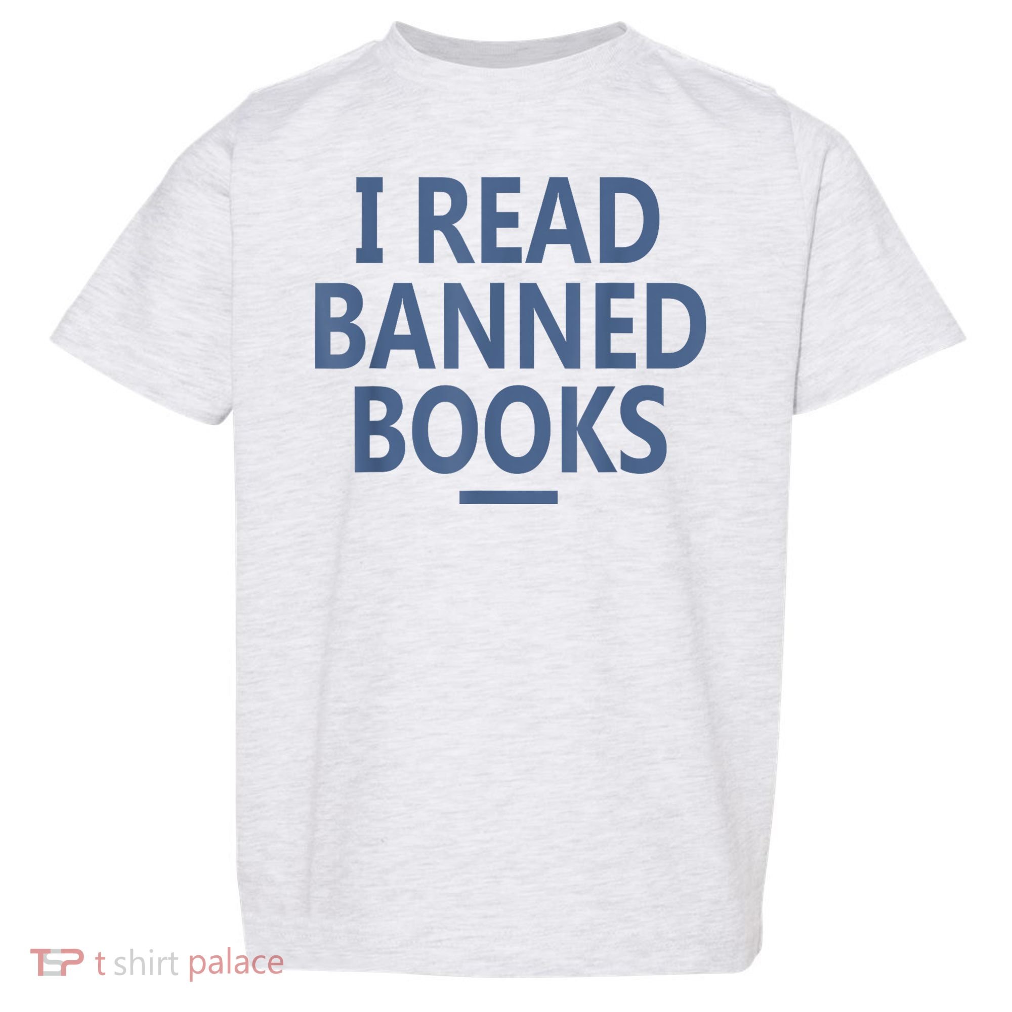 I Read Banned Books Iowa Student Toddler T-Shirt