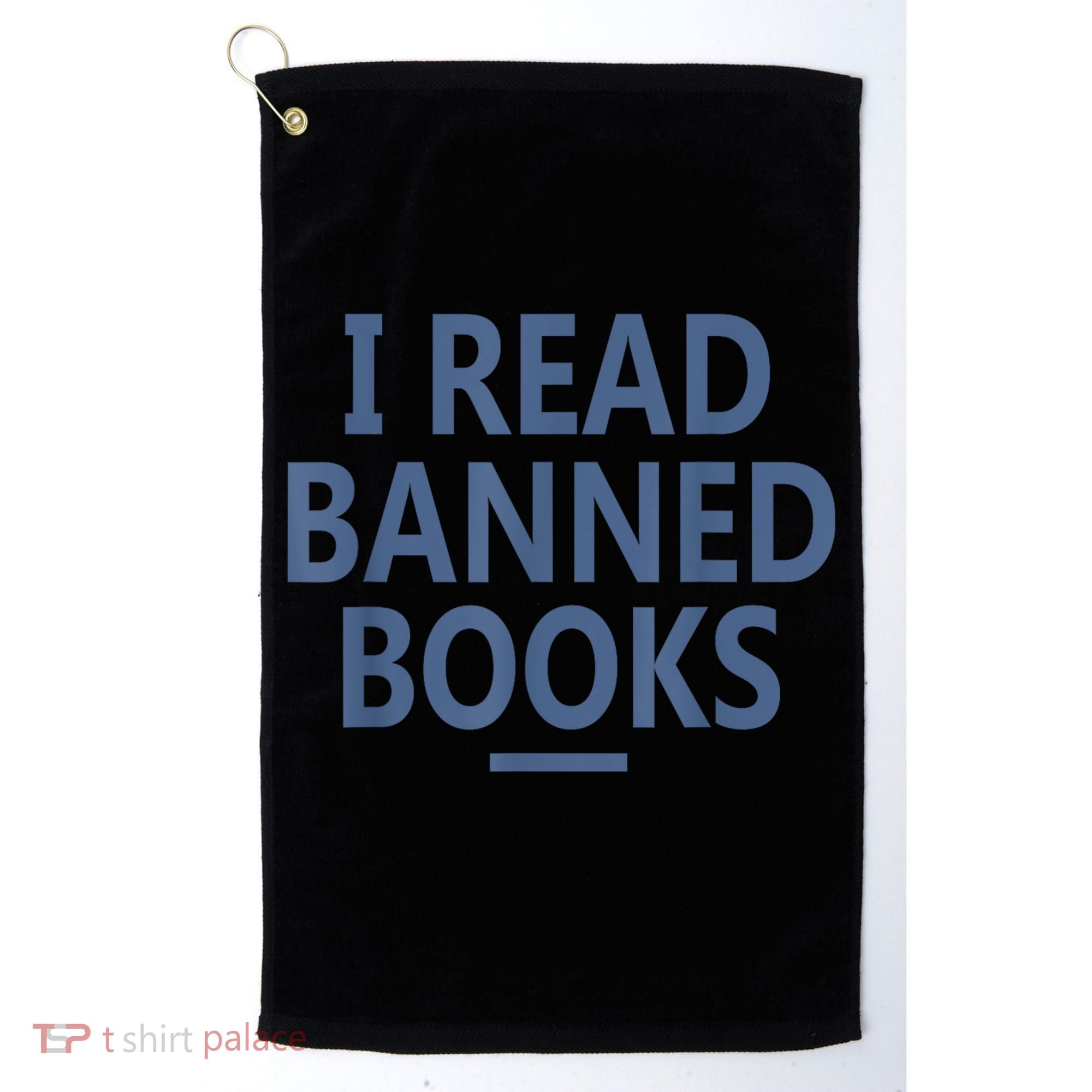 I Read Banned Books Iowa Student Golf Towel