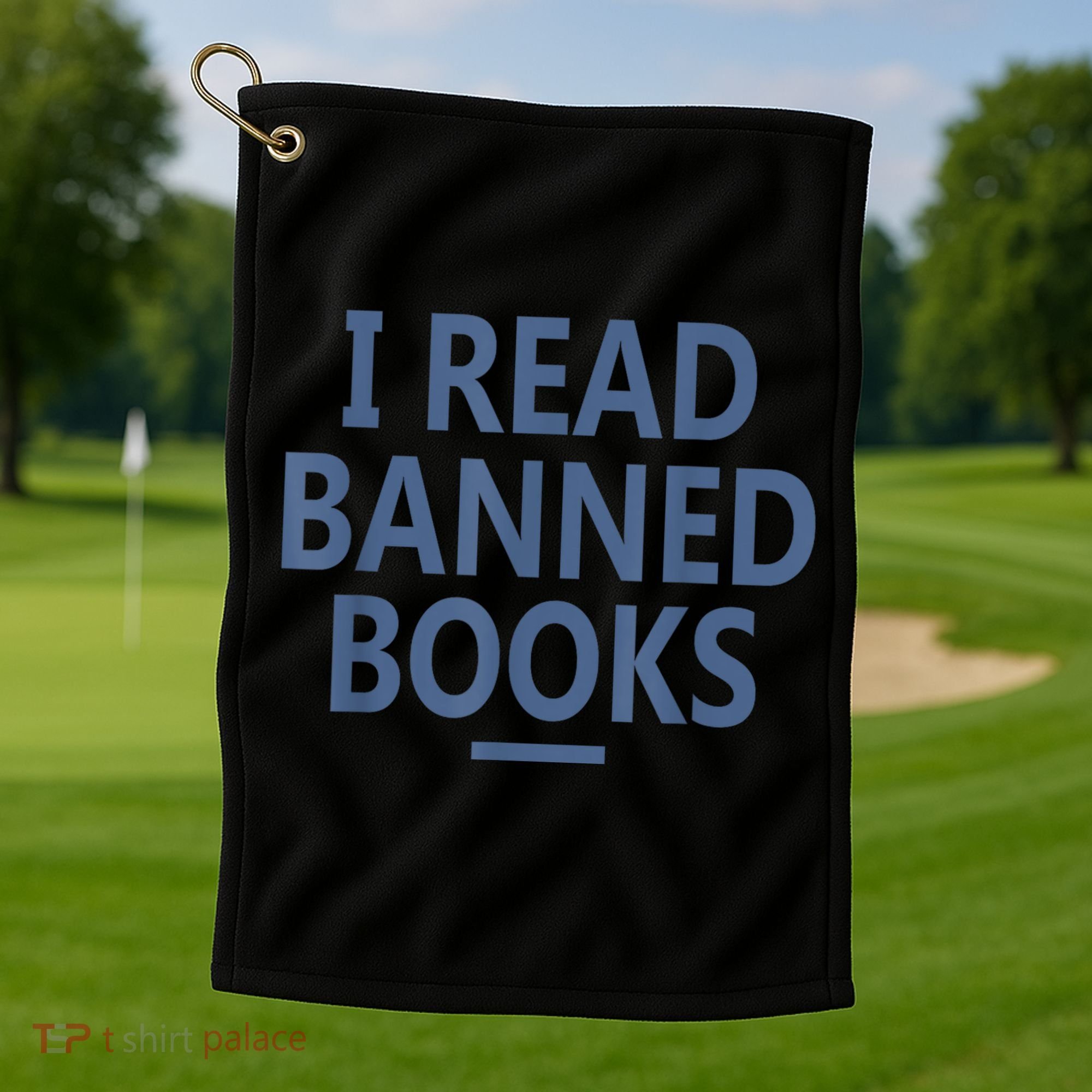 I Read Banned Books Iowa Student Golf Towel