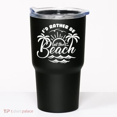 I'd Rather Be At The Beach Vacation Tumbler