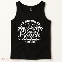 I'd Rather Be At The Beach Vacation Tank Top thumb 2