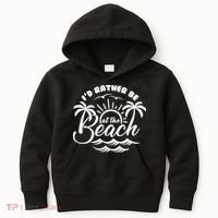 I'd Rather Be At The Beach Vacation Kids Hoodie thumb 0