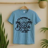 I'd Rather Be At The Beach Vacation T-Shirt thumb 2
