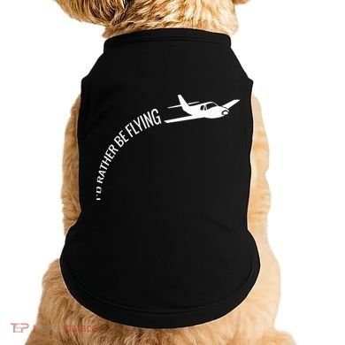 I'd Rather Be Flying Airplane Pilot Doggie Tank