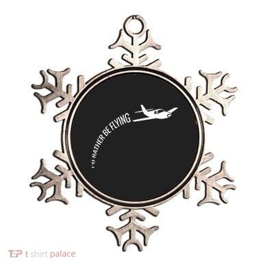 I'd Rather Be Flying Airplane Pilot Ornament