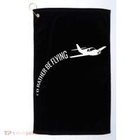 I'd Rather Be Flying Airplane Pilot Golf Towel thumb 0