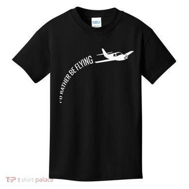 I'd Rather Be Flying Airplane Pilot Kids T-Shirt