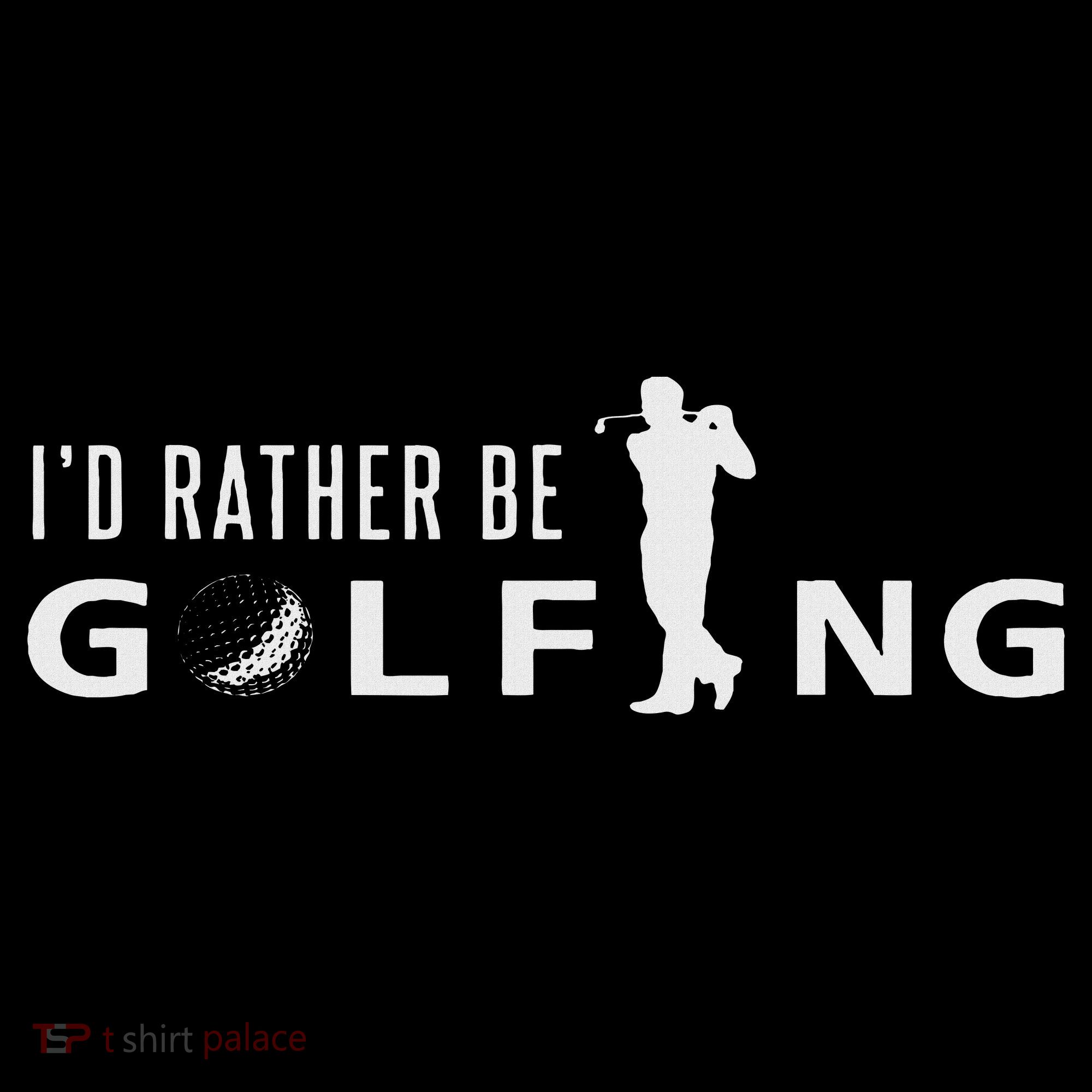 I'd Rather Be Golfing For Golfer Funny Golf Women's Tank Top