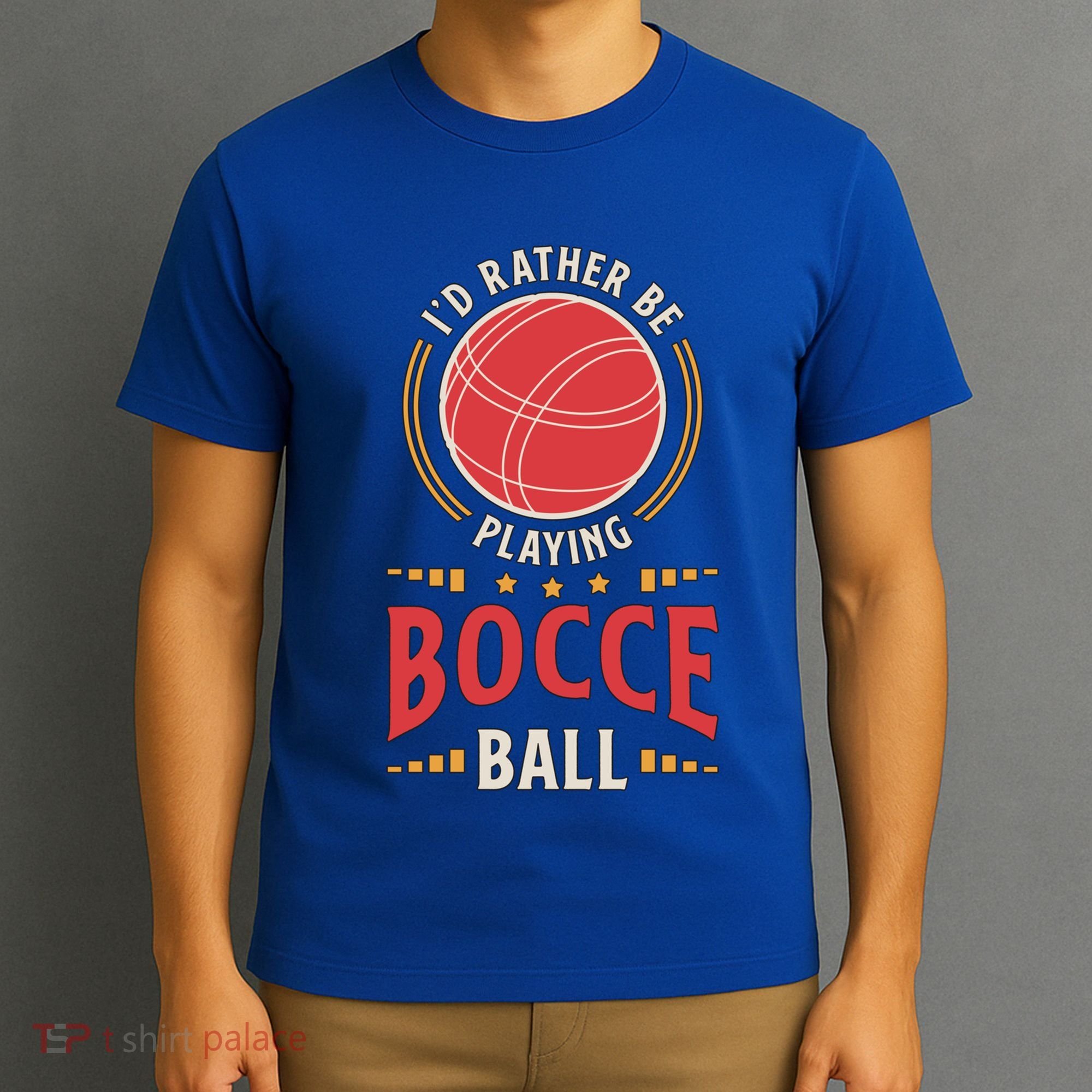 ID Rather Be Playing Bocce Ball Lawn Bowling Bocce Ball Meaningful Gift T-Shirt