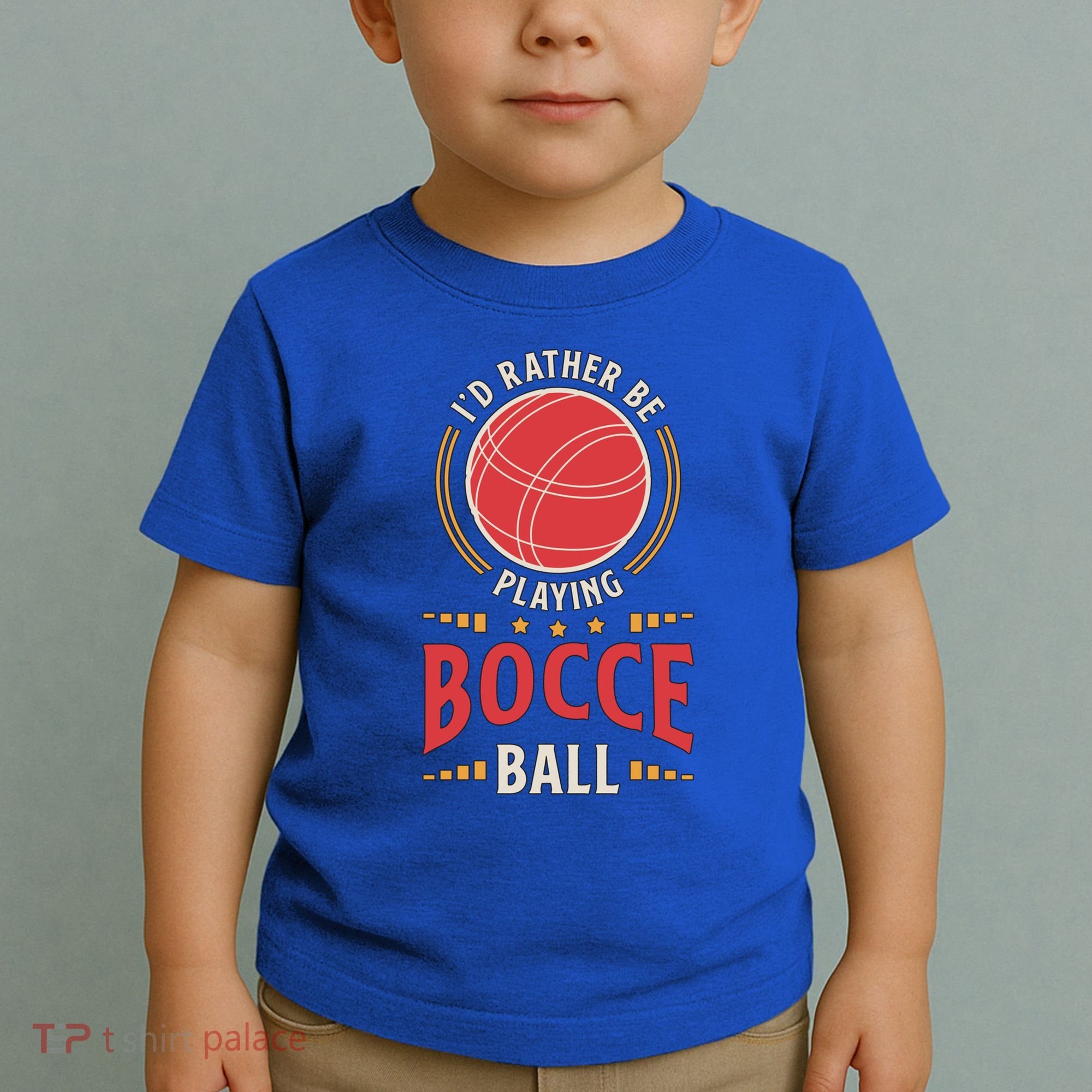 ID Rather Be Playing Bocce Ball Lawn Bowling Bocce Ball Meaningful Gift Toddler T-Shirt