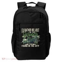 I'd Rather Be Lost In The Woods Than Found In The City Hunt Backpack thumb 0