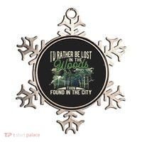 I'd Rather Be Lost In The Woods Than Found In The City Hunt Ornament thumb 0