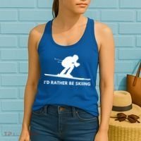 Id Rather Be Skiing Funny Quote For Skiers Ski Lover Gift Women's Tank Top thumb 2