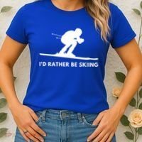 Id Rather Be Skiing Funny Quote For Skiers Ski Lover Gift Women's T-Shirt thumb 2
