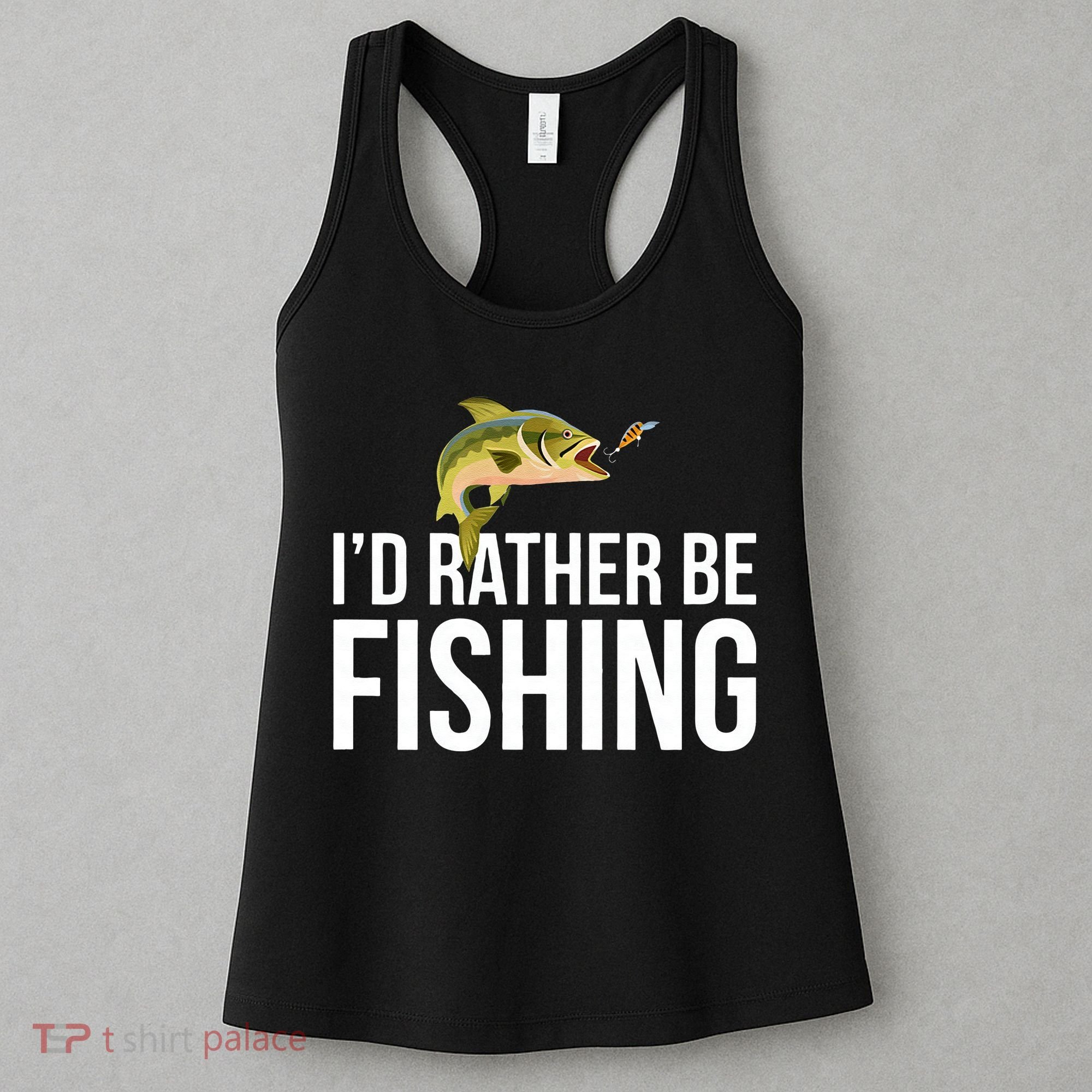 Id Rather Be Fishing Women's Tank Top