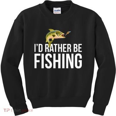 Id Rather Be Fishing Kids Sweatshirt