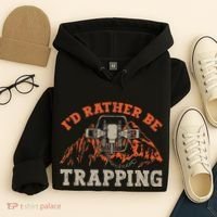ID Rather Be Trapping Trap Hunting Trapper Hoodie thumb 4