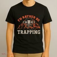 ID Rather Be Trapping Trap Hunting Trapper T-Shirt thumb 3