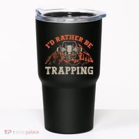 ID Rather Be Trapping Trap Hunting Trapper Tumbler thumb 0