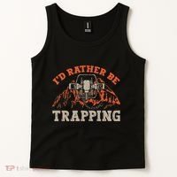 ID Rather Be Trapping Trap Hunting Trapper Tank Top thumb 2