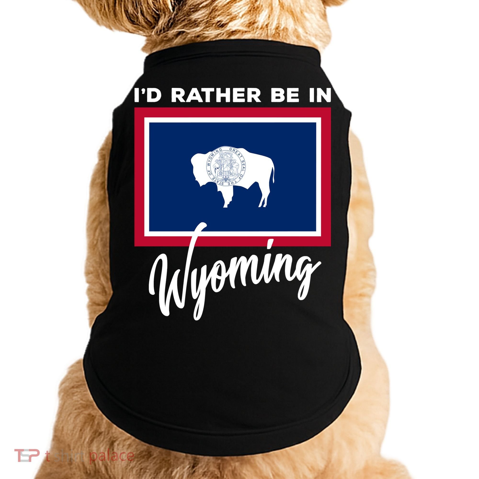 I'd Rather Be In Wyoming Doggie Tank