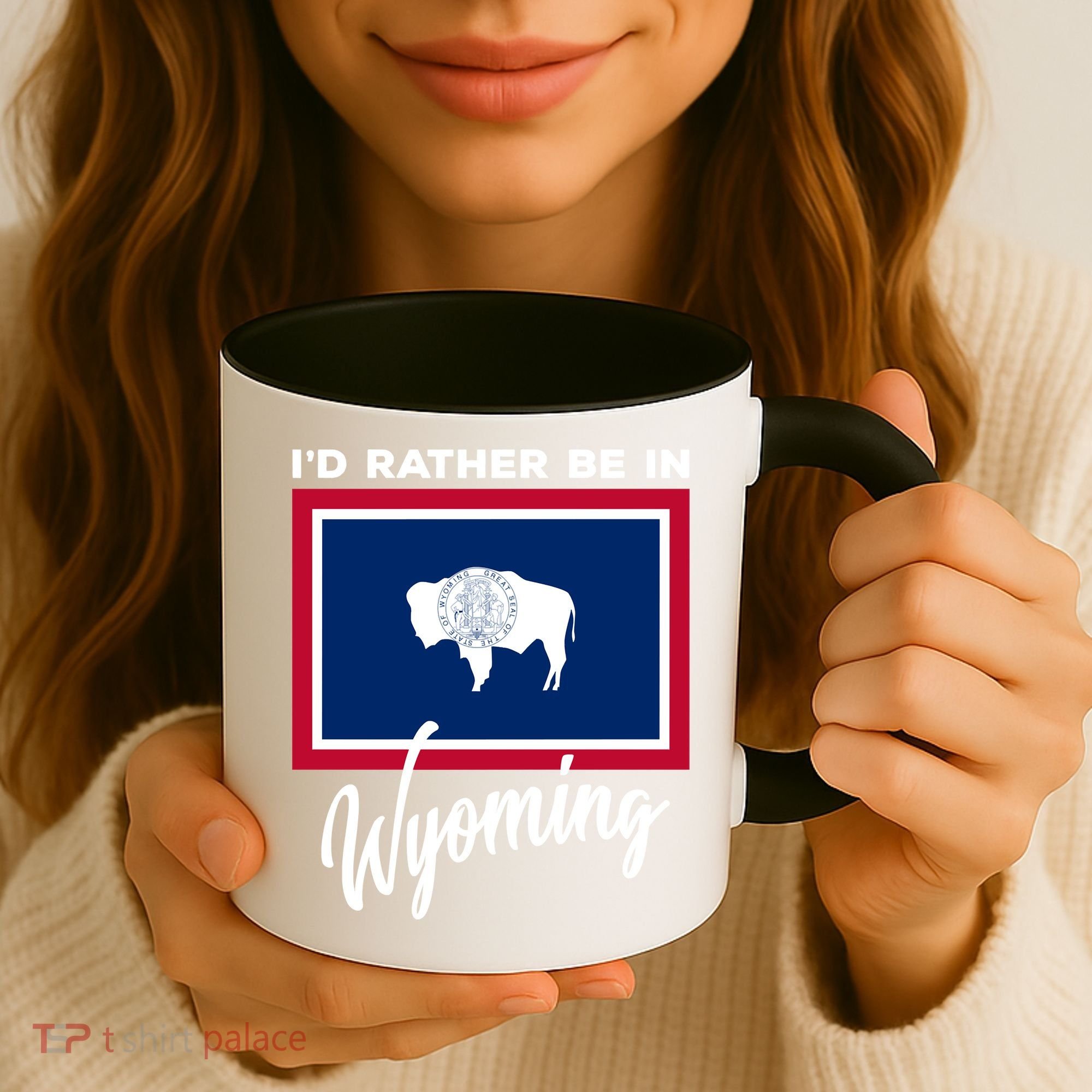 I'd Rather Be In Wyoming Coffee Mug