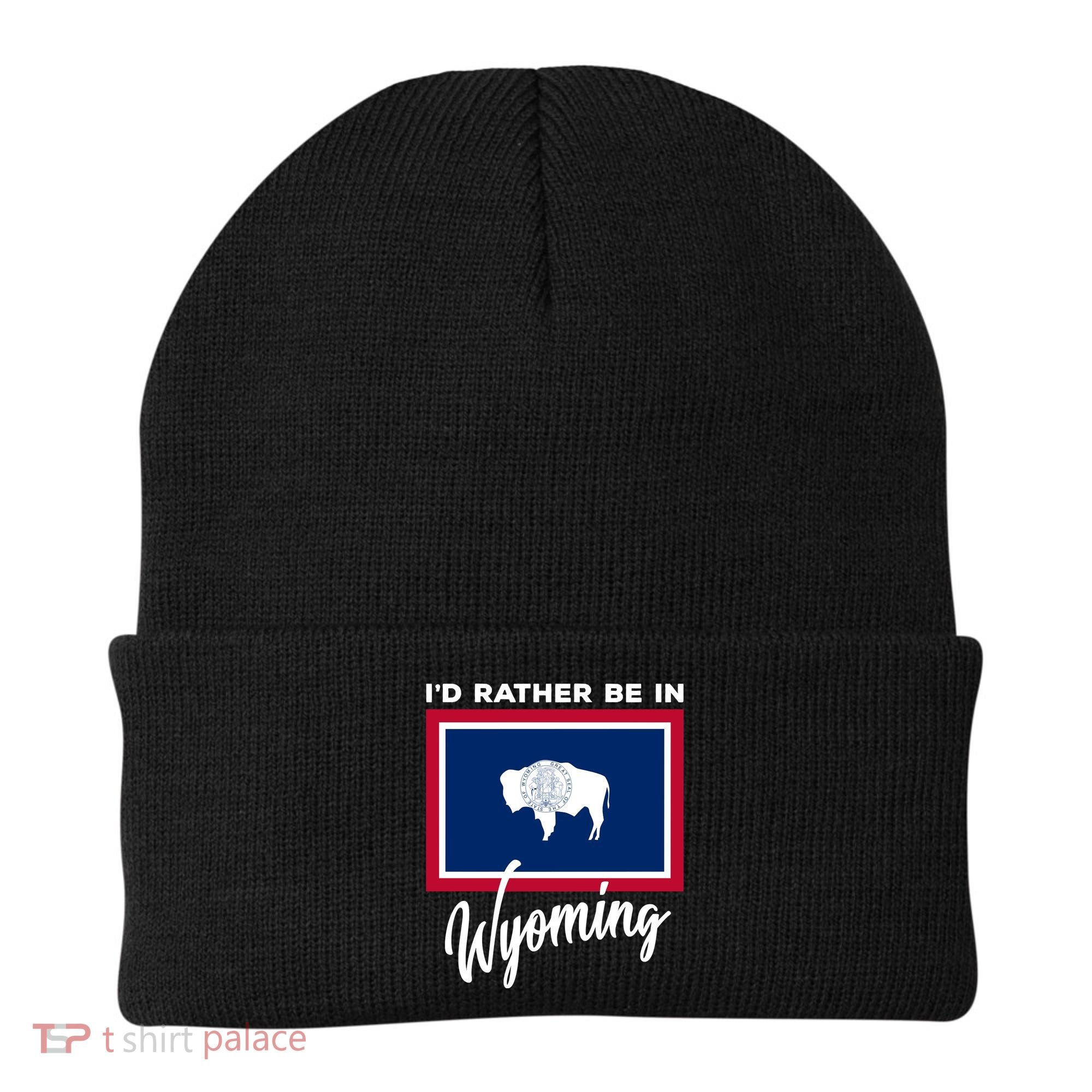 I'd Rather Be In Wyoming Beanie