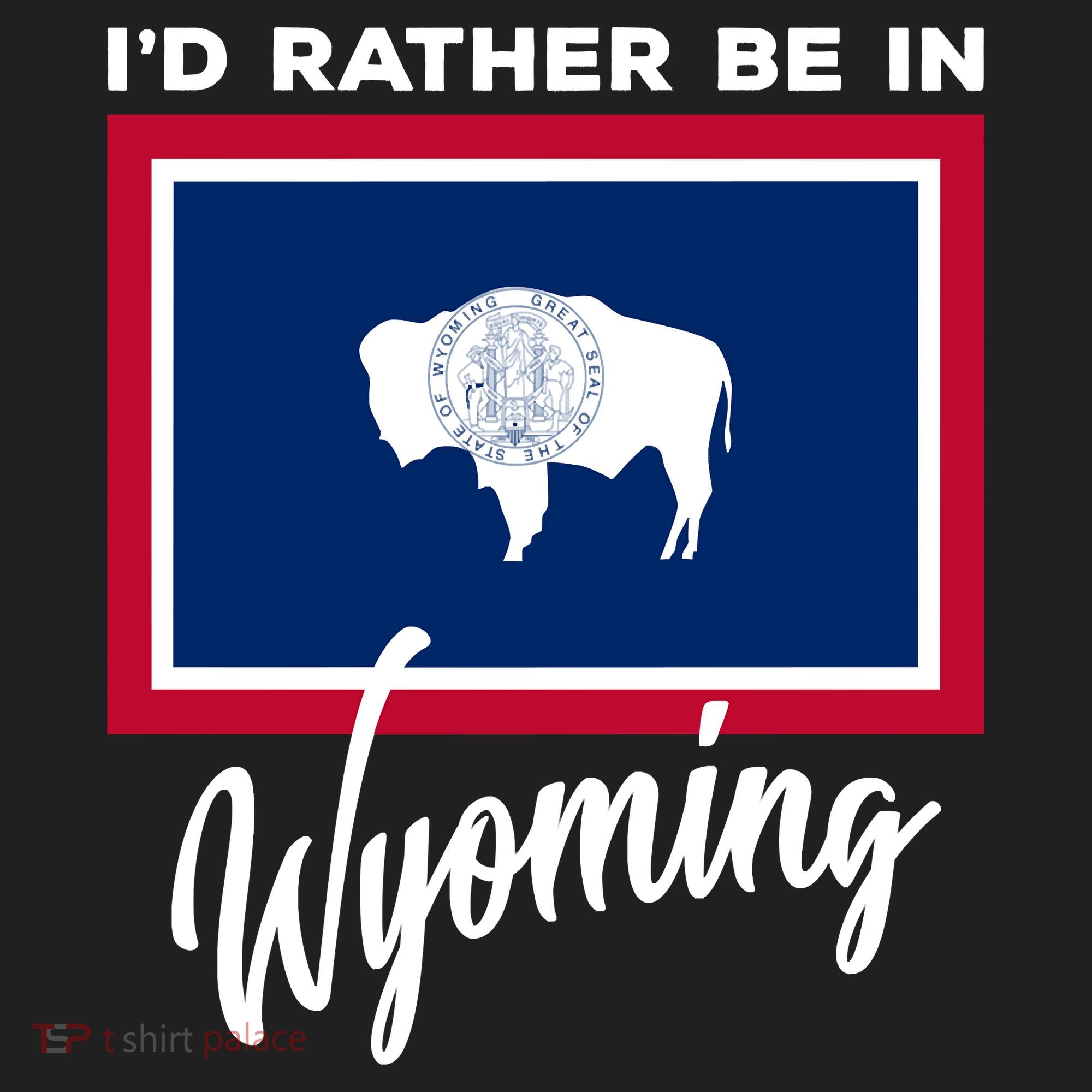 I'd Rather Be In Wyoming Hat