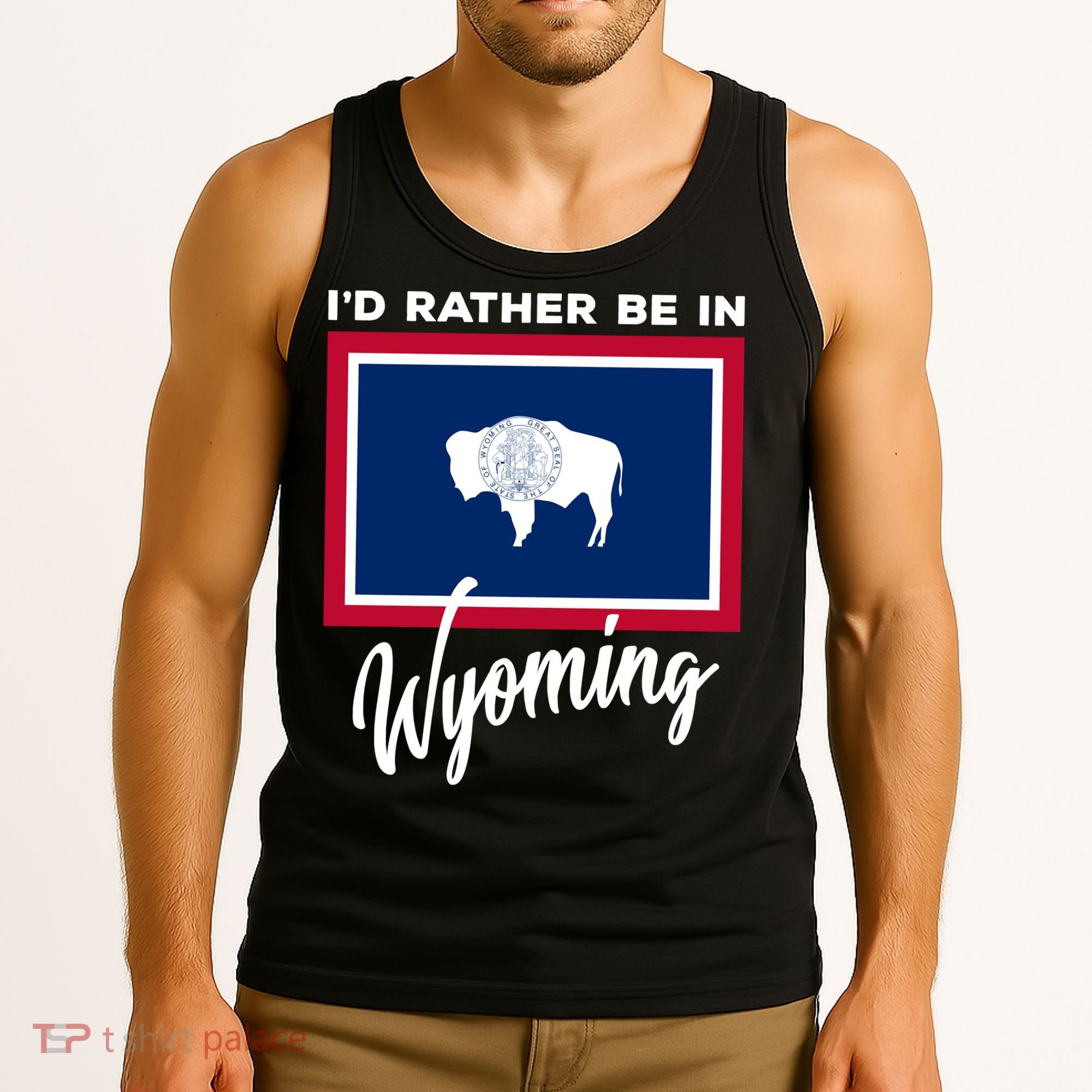 I'd Rather Be In Wyoming Tank Top