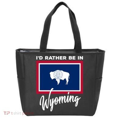 I'd Rather Be In Wyoming Tote Bag