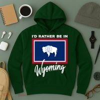 I'd Rather Be In Wyoming Hoodie thumb 3