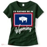 I'd Rather Be In Wyoming Women's T-Shirt thumb 0