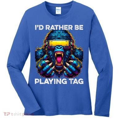 ID Rather Be Playing Tag Gorilla Monke Tag Gorilla Vr Gamer Women's Long Sleeve Shirt