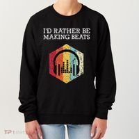 ID Rather Be Making Beats Beat Makers Music Producer Women's Sweatshirt thumb 0