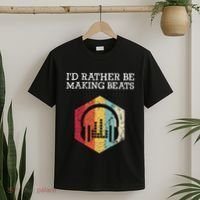 ID Rather Be Making Beats Beat Makers Music Producer T-Shirt thumb 2