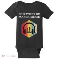 ID Rather Be Making Beats Beat Makers Music Producer Baby Bodysuit thumb 0