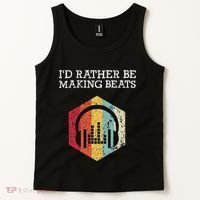 ID Rather Be Making Beats Beat Makers Music Producer Tank Top thumb 2