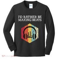 ID Rather Be Making Beats Beat Makers Music Producer Kids Long Sleeve Shirt thumb 0