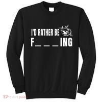 Id Rather Be Fishing Funny Fishing Sweatshirt thumb 0