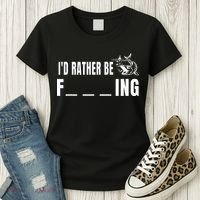 Id Rather Be Fishing Funny Fishing Women's T-Shirt thumb 3