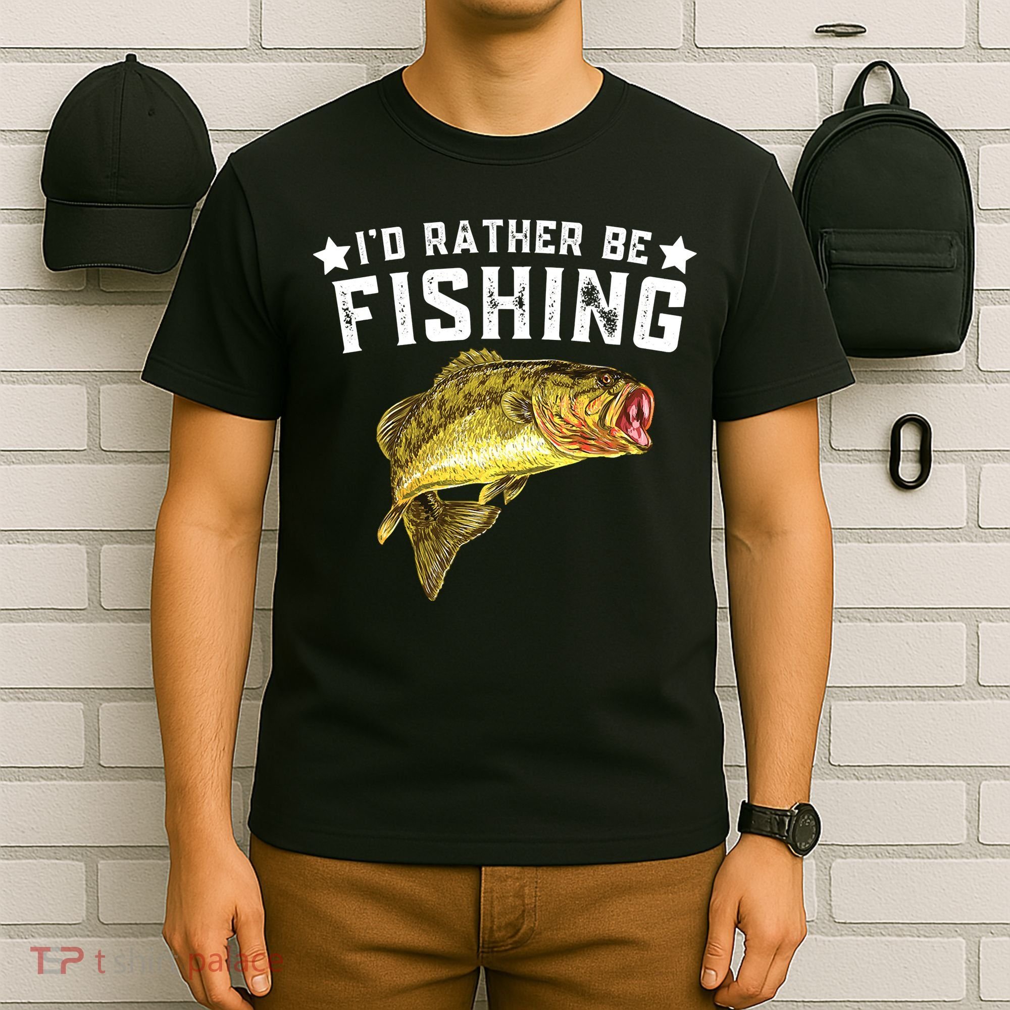 I'd Rather be Fishing Fisher Loving Fish Lake River Mode T-Shirt