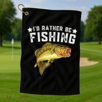 I'd Rather be Fishing Fisher Loving Fish Lake River Mode Golf Towel thumb 1